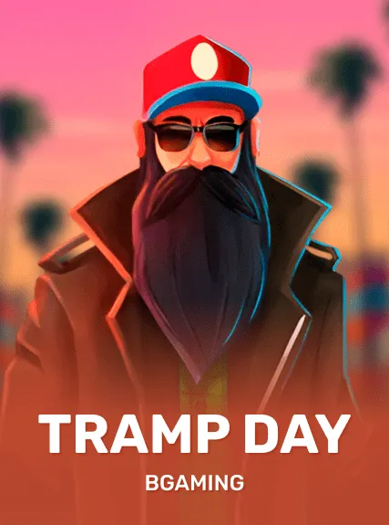 Tramp Day'Game' 